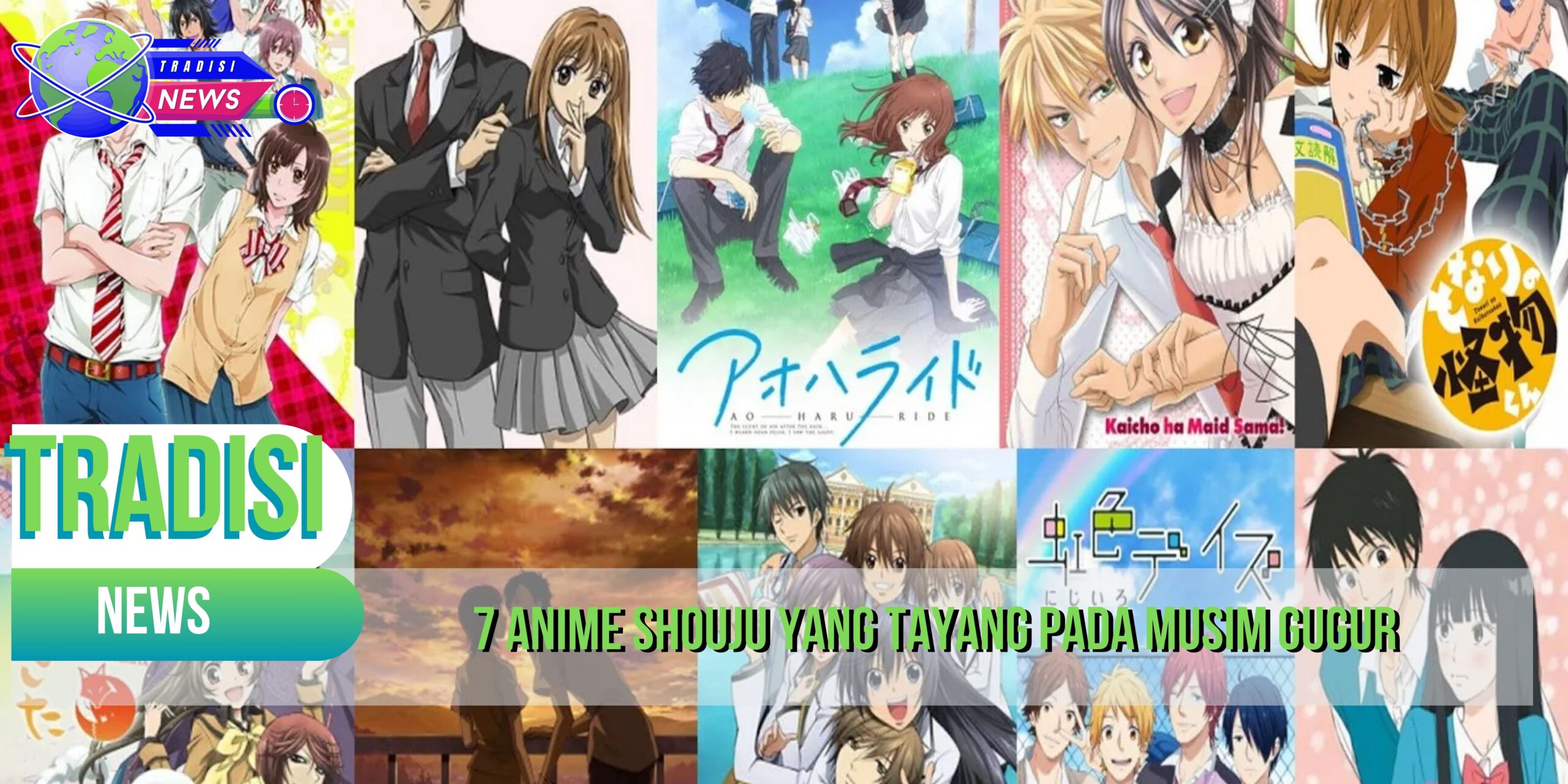 7 Anime Shouju yang Tayang pada Musim Gugur