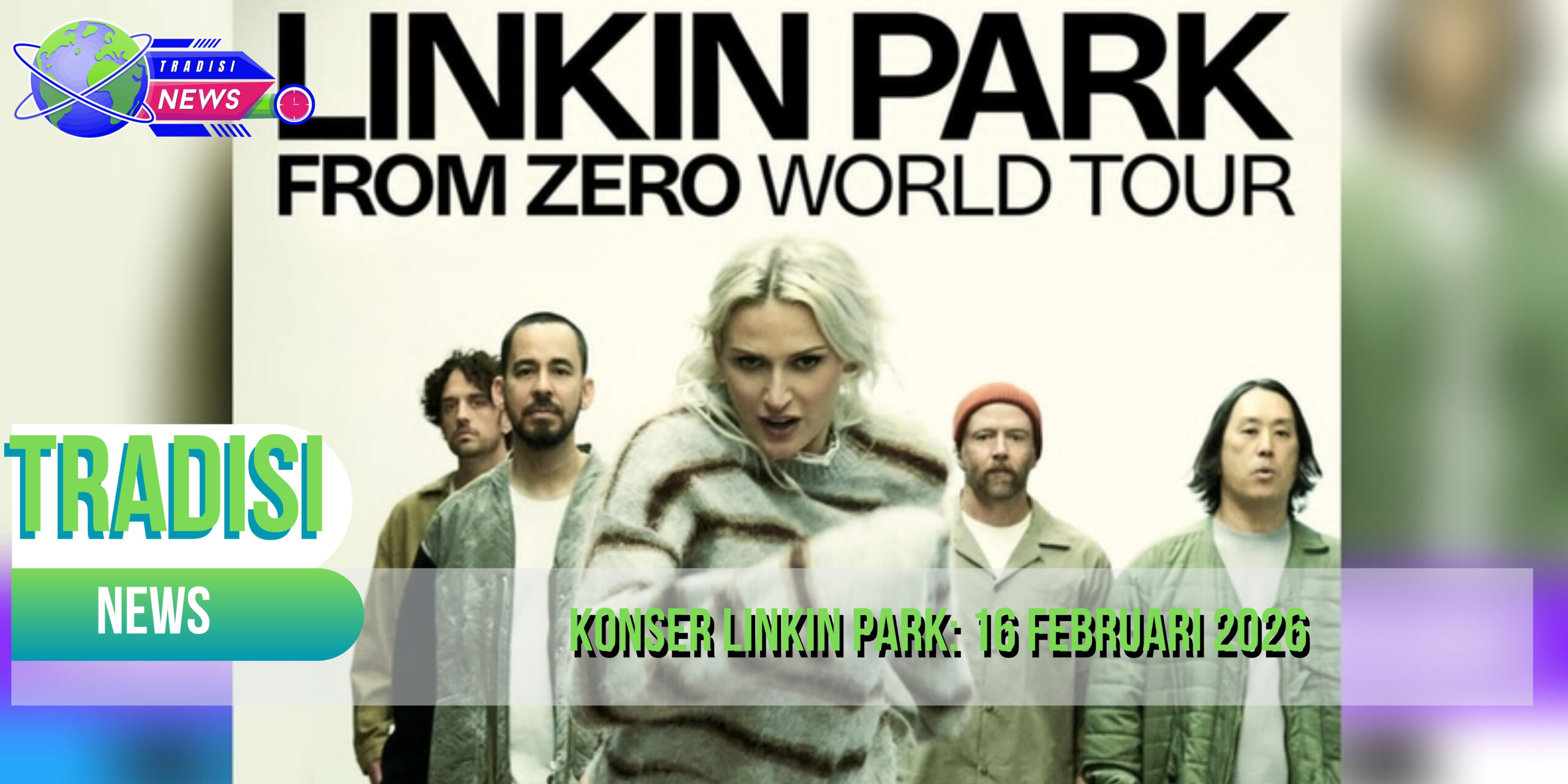 Konser Linkin Park: 16 Februari 2026