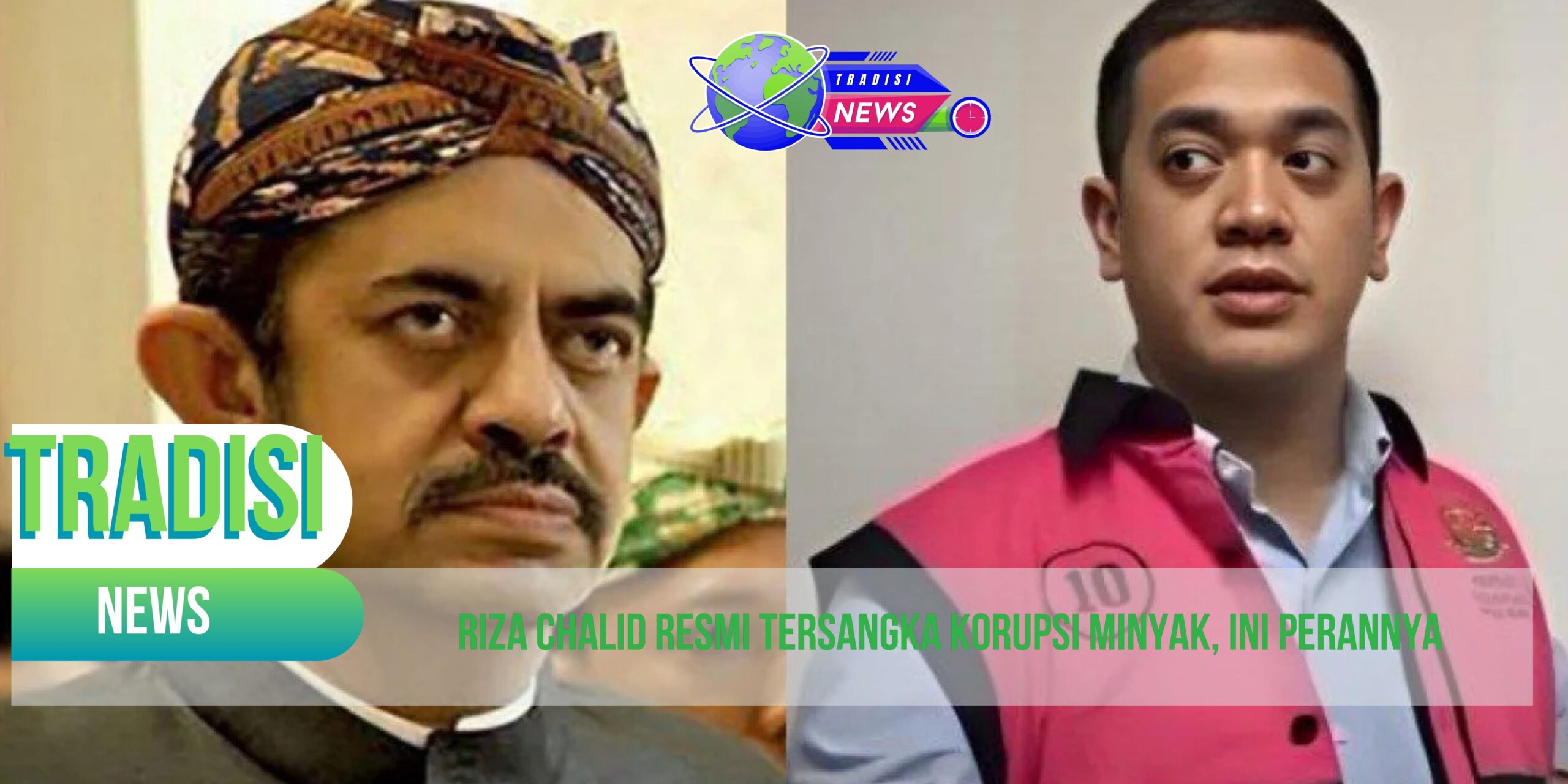 Riza Chalid Resmi Tersangka Korupsi Minyak, Ini Perannya
