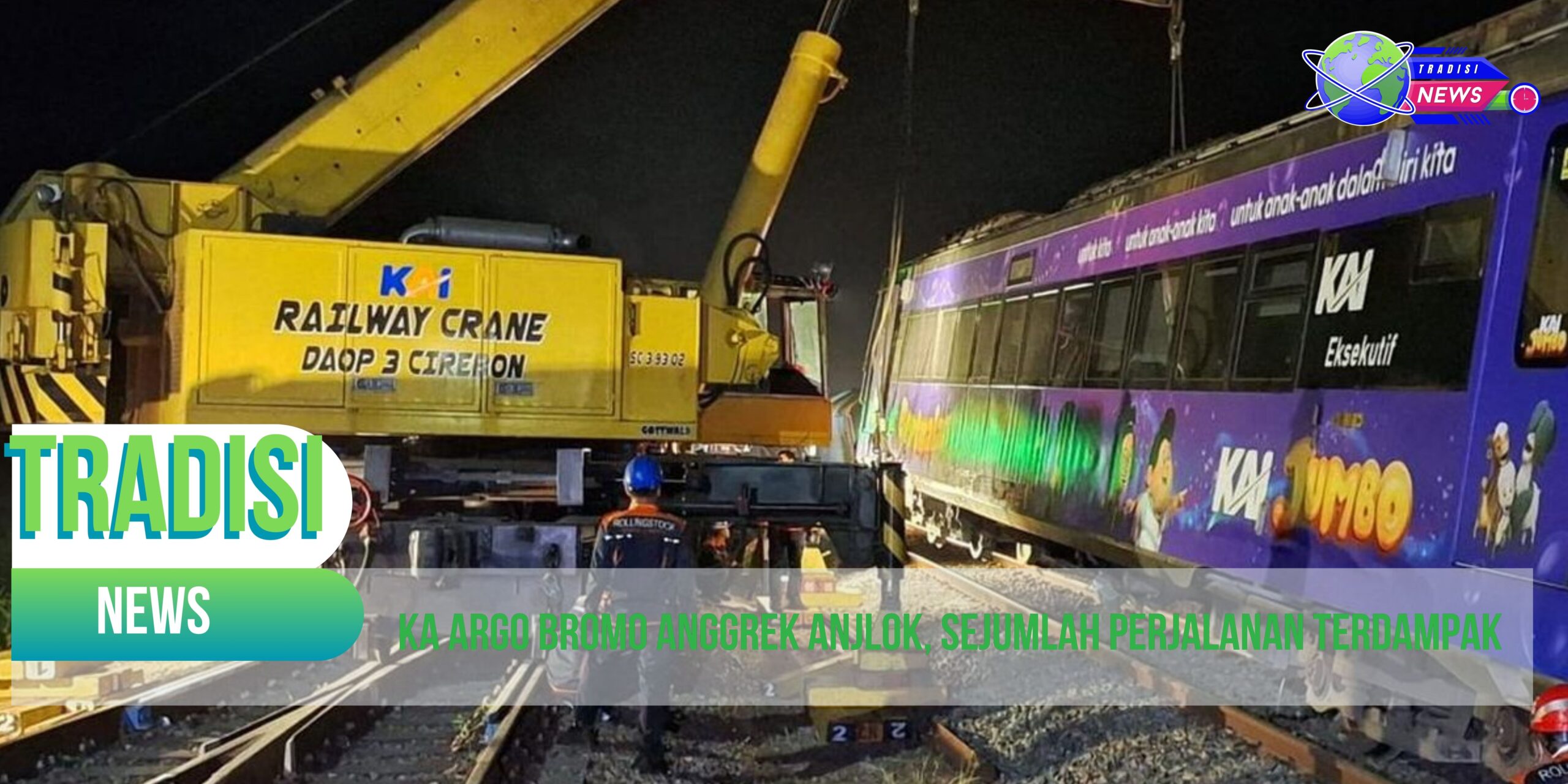 KA Argo Bromo Anggrek Anjlok, Sejumlah Perjalanan Terdampak