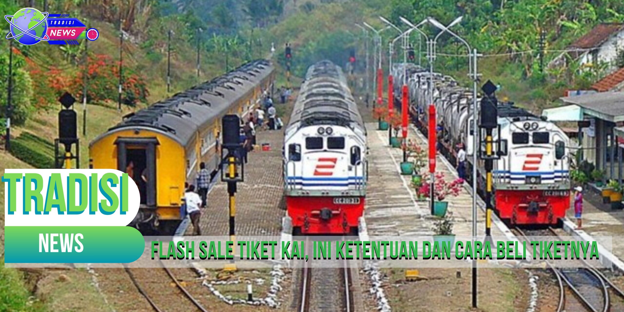 Flash Sale Tiket KAI, Ini Ketentuan dan Cara Beli Tiketnya