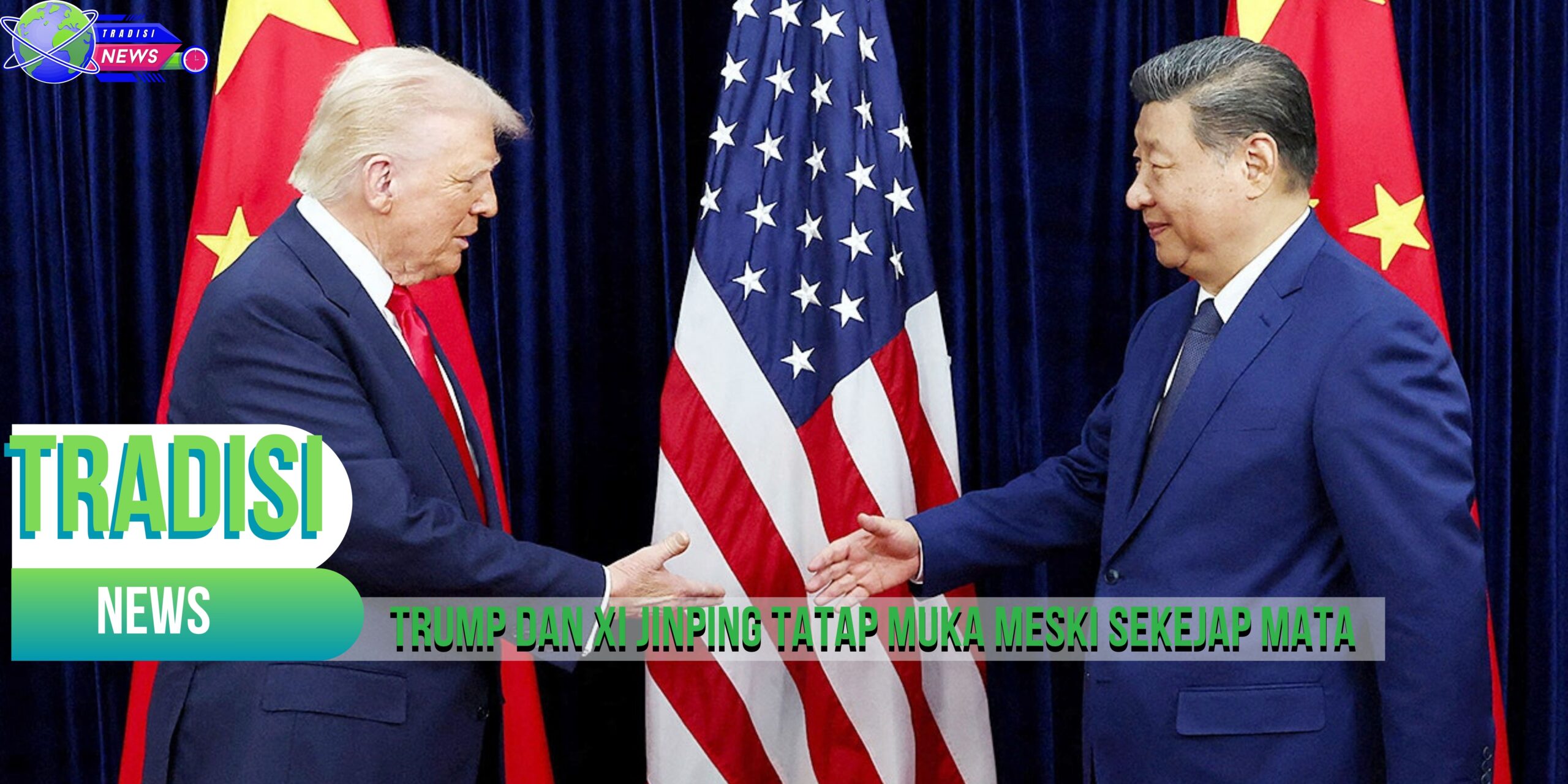Trump dan Xi Jinping Tatap Muka Meski Sekejap Mata